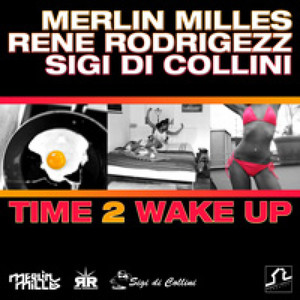 Time 2 Wake Up (Extended Mix)