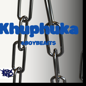 Khuphuka (Explicit)
