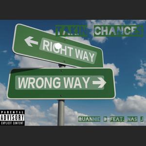 Takin Chances (Explicit)