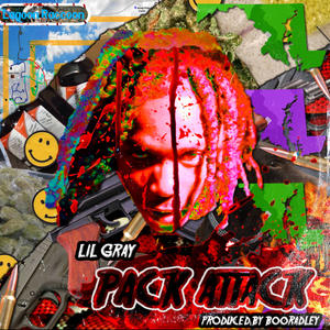 PACK ATTACK (feat. Lil Gray) (Explicit)