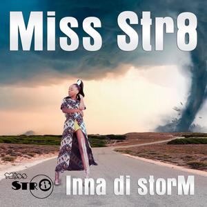 Inna Di Storm (Explicit)