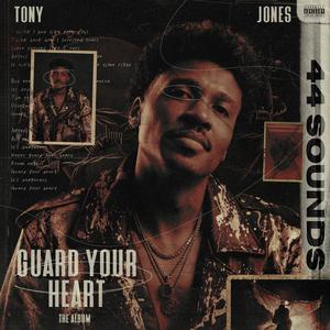 Guard Your Heart: The Album (Side B)