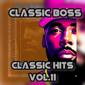 CLASSIC HITS, Vol. 11 (Explicit)