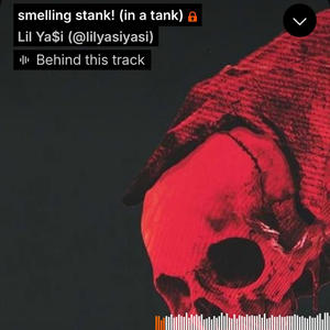 smelling stank! ('23) [in a tank] (Explicit)