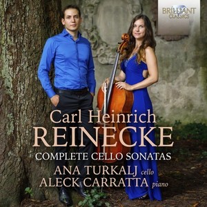 Reinecke: Complete Cello Sonatas