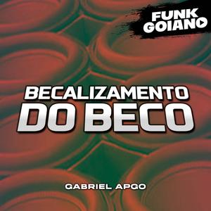 BECALIZAMENTO DO BECO (Explicit)