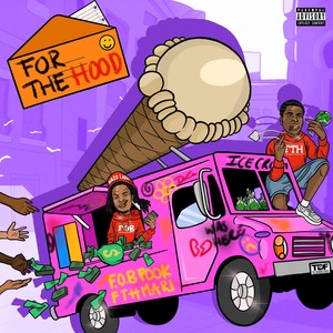 For the Hood (Explicit)