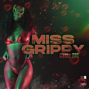 Miss Grippy (Explicit)