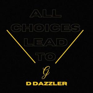 All Choices Lead To G (Explicit)