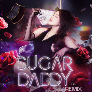 Sugar Daddy (Remix Version)