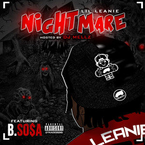 NightMare: Hosted by DJ Mellz (feat. B.$Osa) [Explicit]