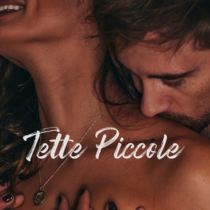 Tette Piccole (Explicit)