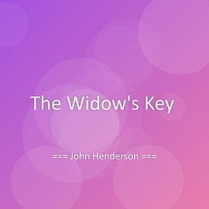 The Widow’s Key