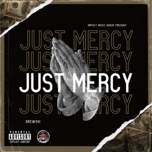 Just Mercy (Explicit)