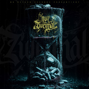 Nur zweimal (Explicit)