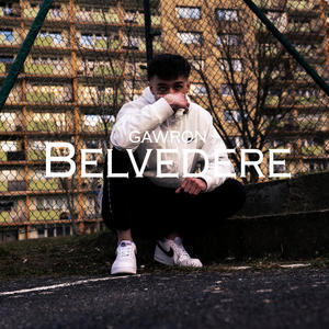 Belvedere (Explicit)