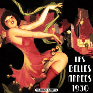 Les Belles Années 1930