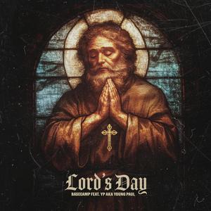LORD'S DAY (feat. YP Aka Young Paul)
