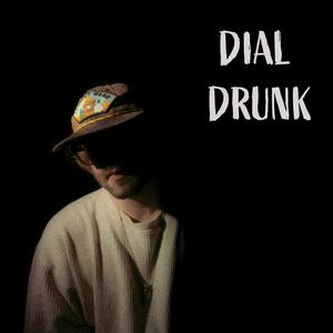 Dial Drunk