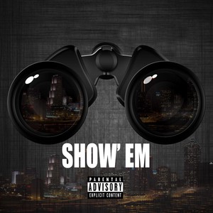 Show'em(feat. Marle' Blu) (Explicit)