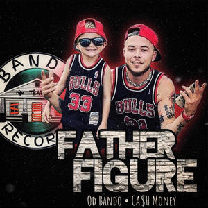 Father Figure(feat. Cash Money) (Radio Edit)