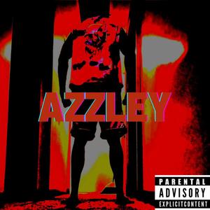 AZZLEY (Explicit)