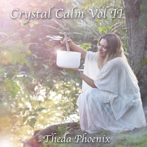 Crystal Calm, Vol. 2