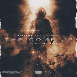 The Come Up (Explicit)