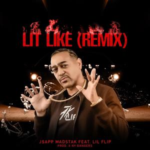 Lit Like(feat. Lil' Flip) (Remix)