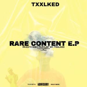 RARE CONTENT E.P (Explicit)