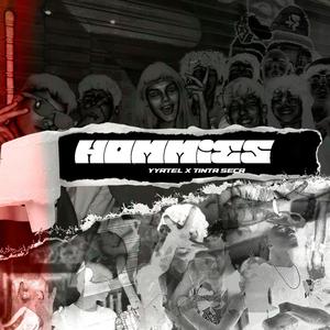Hommies (feat. Tinta seca) (Explicit)