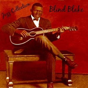 Blind Blake - Blind Arthur's Breakdown