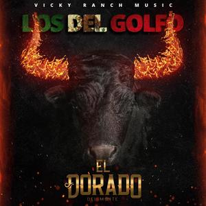 Los Del Golfo (Explicit)