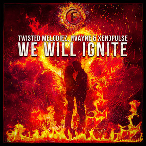 We Will Ignite (Extended Version)