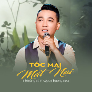 Phi Bằng Lê - Tóc Mai Mắt Nai