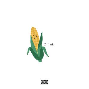 I'm Ok (feat. King Billius)