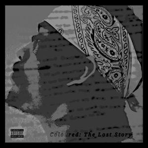 The Lost Story (Explicit)