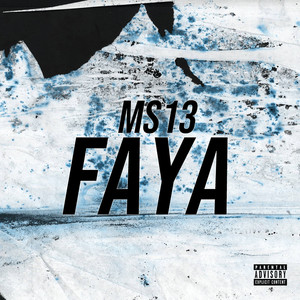 Faya (Explicit)