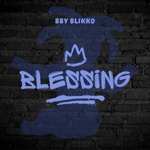 Blessing (Explicit)