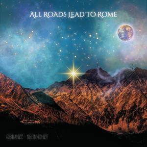 All Roads Lead To Rome