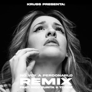 No Voy a Perdonarlo (Remix)