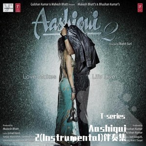 Aashiqui 2 (Instrumental)(伴奏集)