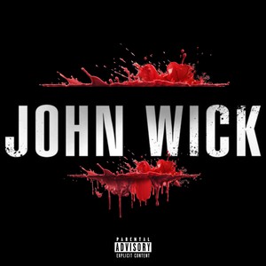 John Wick (Explicit)