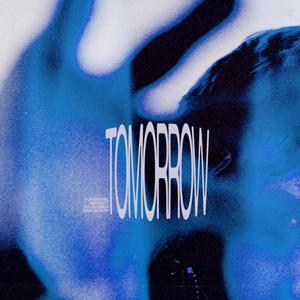 Tomorrow (feat. Sam Lachow) (Explicit)