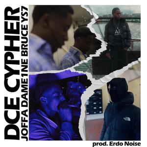 DCE Cypher (feat. Dame1 & YS7) [Explicit]