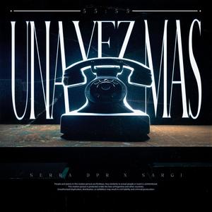 Una Vez Mas(feat. Sargi)
