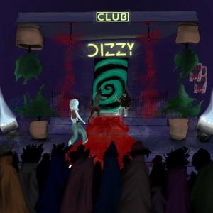 Club Dizzy (Explicit)