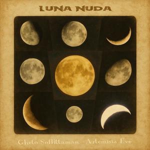 Luna Nuda (feat. Artemisia Eve)