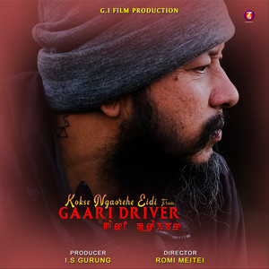 Kokse Ngaorehe Eidi (From "Gaari Driver")