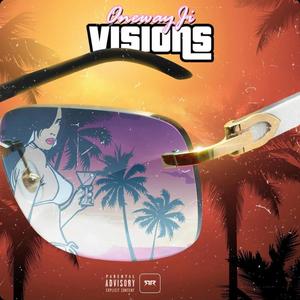 Visions (feat. Oneway Ji) [Explicit]